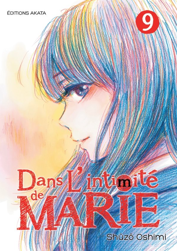 Dans l'intimité de Marie - tome 9 - dans-lintimite-de-marie - manga-fr