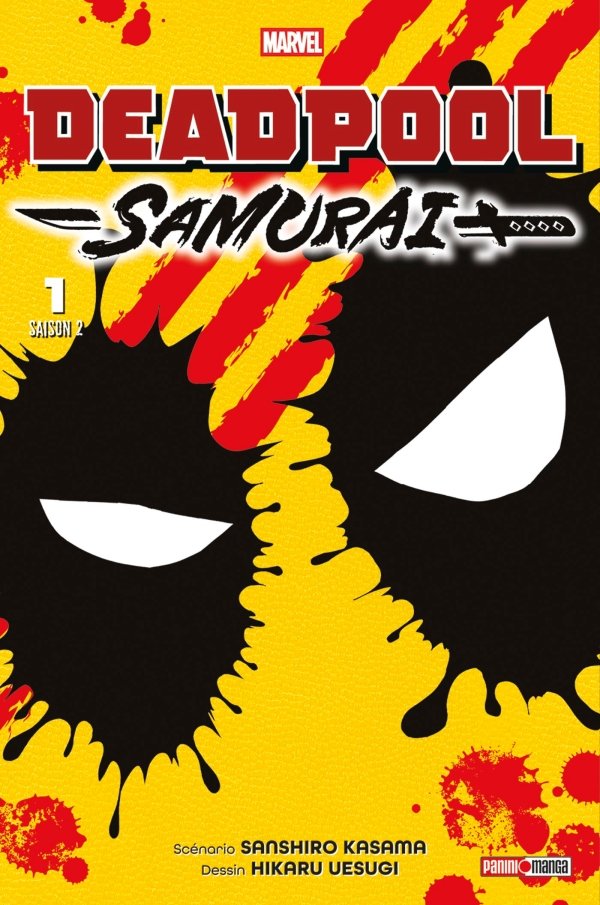 Deadpool Samurai - Saison 2 T01