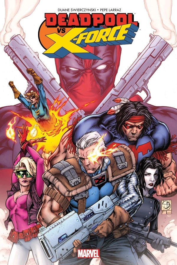 Deadpool vs X-Force - X-Force