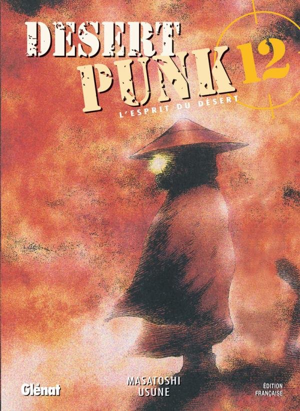 Desert Punk - L'esprit du Désert - Tome 12 - desert-punk-lesprit-du-desert - manga-fr