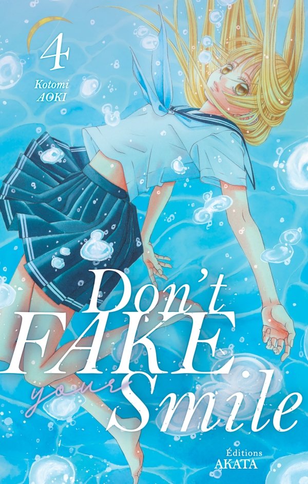 Don't fake your smile - tome 4 - dont-fake-your-smile - manga-fr