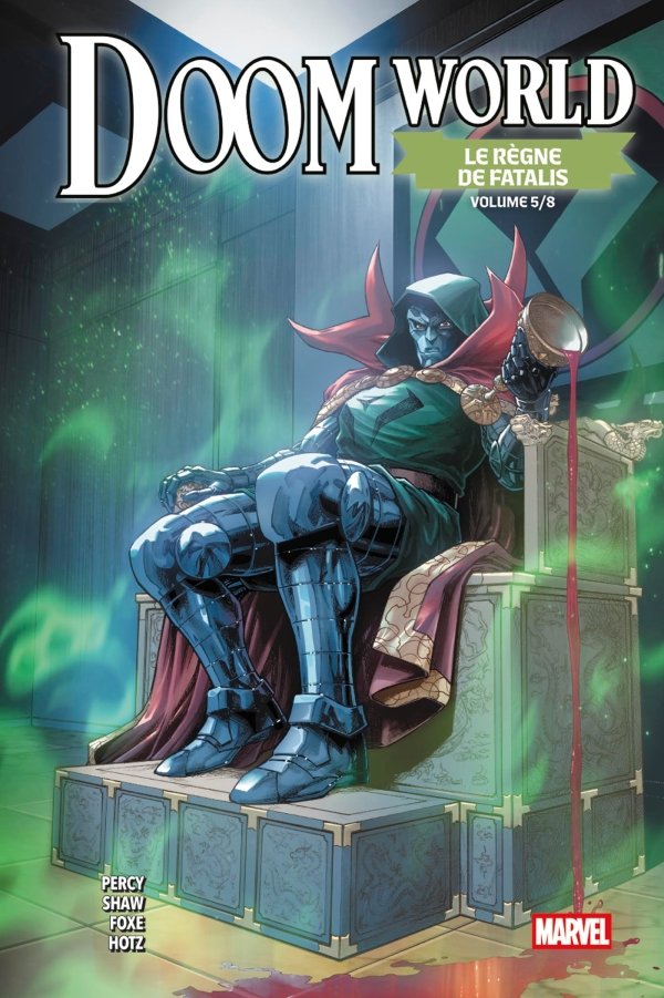 Doom World N°05 : Le règne de Fatalis - Edition collector - COMPTE FERME - Doom World