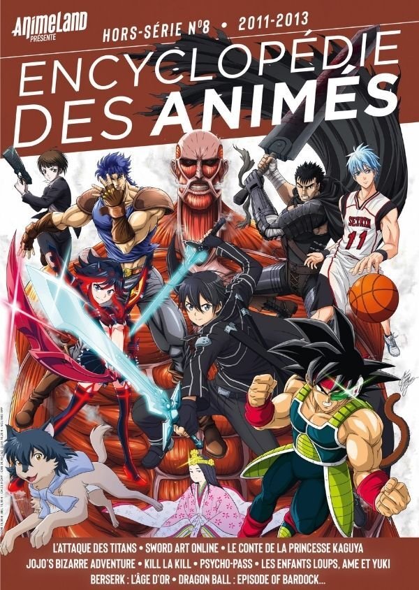 Encyclopédie des animés 8 2011 à 2013 - Encyclopédie des Animés - manga-fr