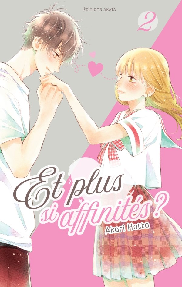 Et plus si affinités ? - Tome 2 - et-plus-si-affinites - manga-fr