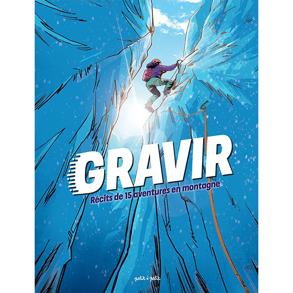 Gravir, Exploits de l'alpinisme