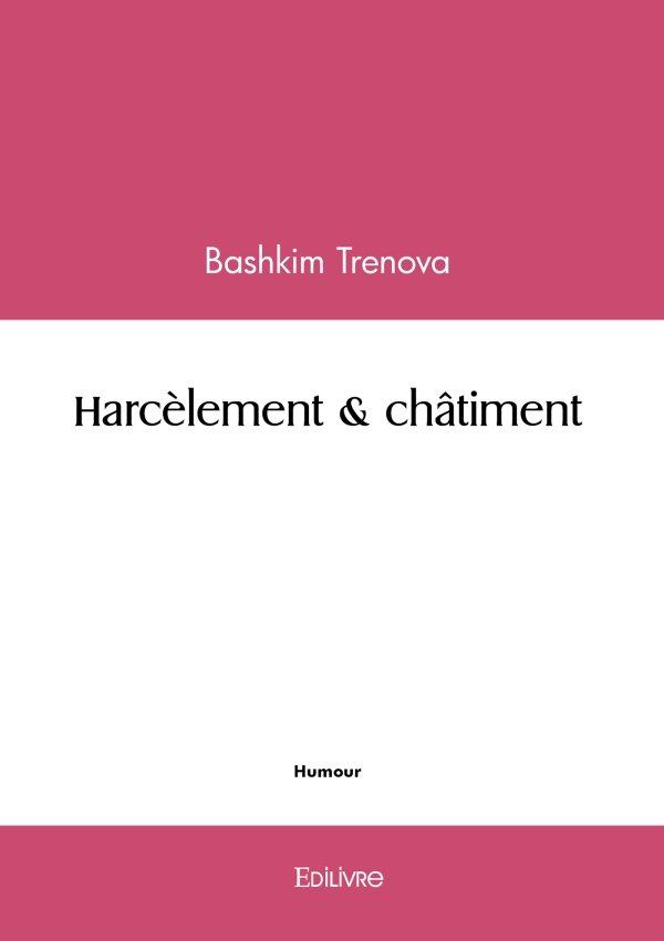 Harcèlement & châtiment