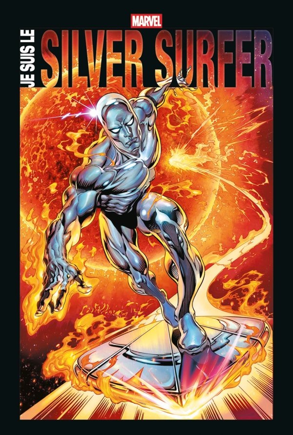 Je suis Silver Surfer - Silver Surfer