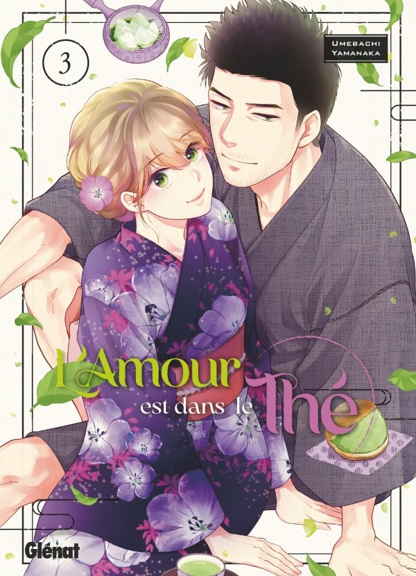 L'amour est dans le thé - Tome 03 - lamour-est-dans-le-the - manga-fr