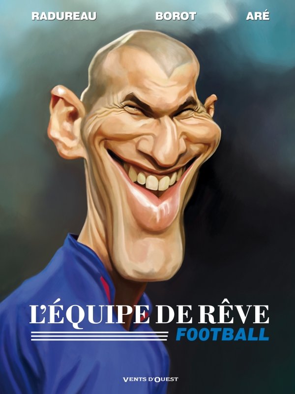 L'Equipe de rêve - Football