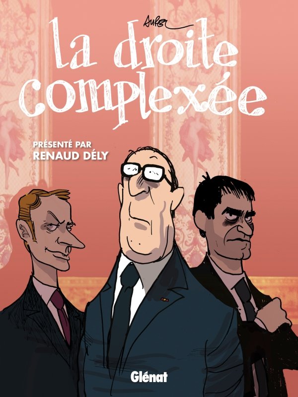 La Droite complexée