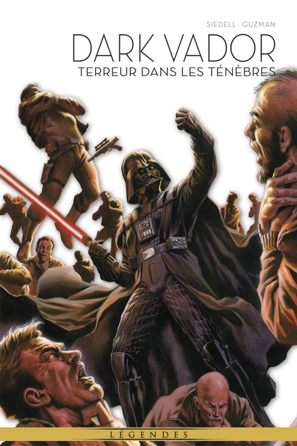 La Légende de Dark Vador T06 : Terreur dans les ténèbres - La légende de Dark Vador