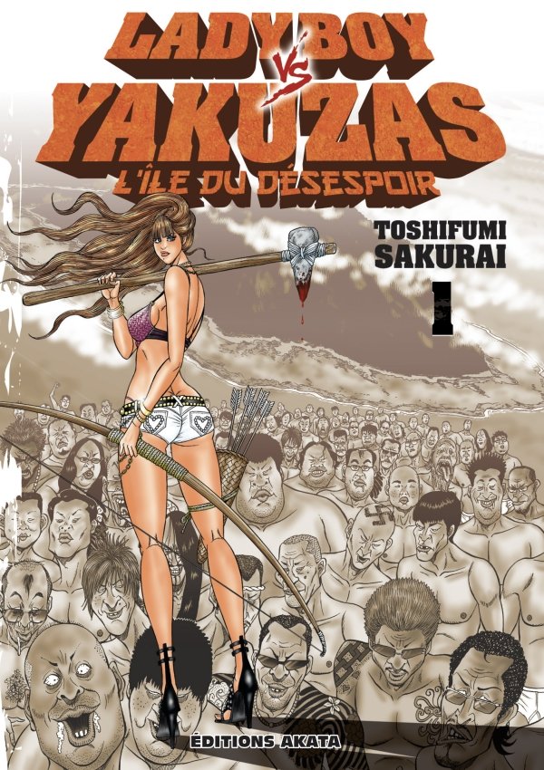 Ladyboy vs Yakuzas, l'île du désespoir - Tome 1