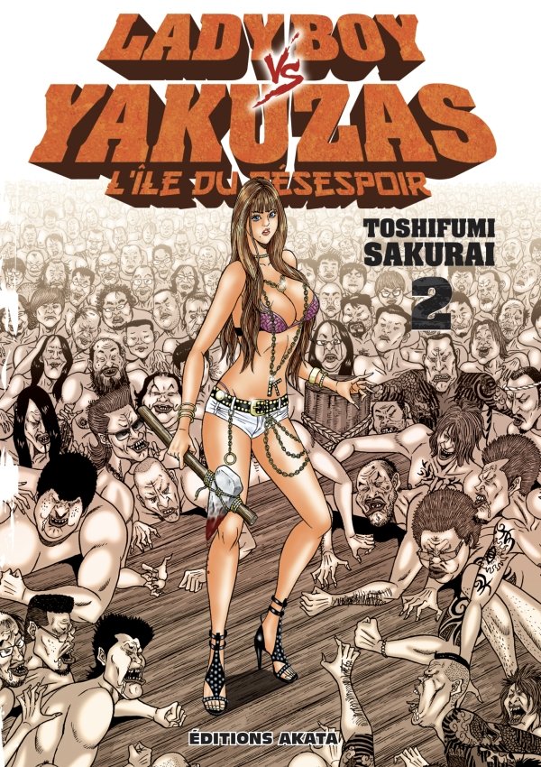 Ladyboy vs Yakuzas, l'île du désespoir - Tome 2