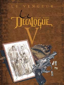 Le Décalogue - Tome 05