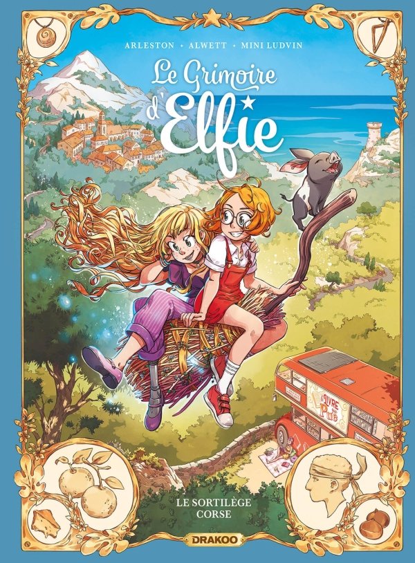 Le Grimoire d'Elfie - vol. 06 - histoire complète