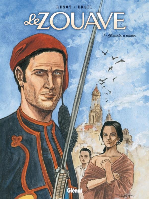 Le Zouave - Tome 01