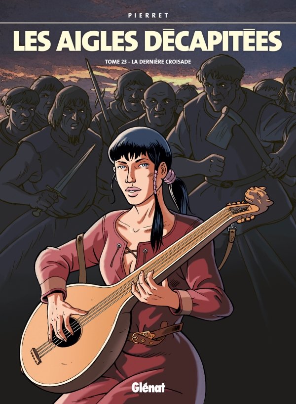 Les Aigles décapitées - Tome 23