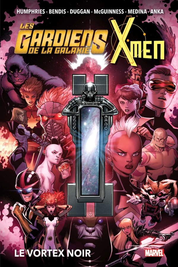 Les Gardiens de la Galaxie & X-Men : Le Vortex noir - Les Gardiens de la Galaxie