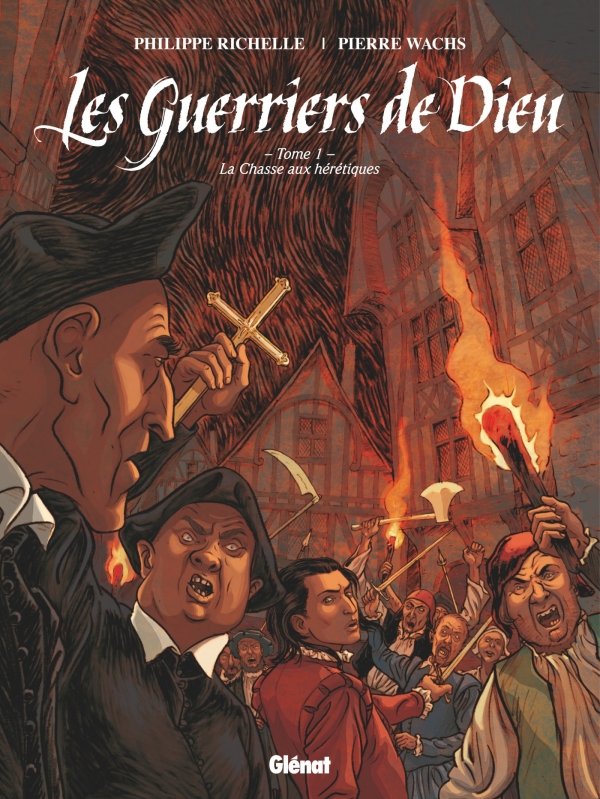 Les Guerriers de Dieu - Tome 01