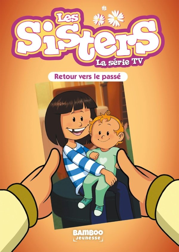 Les Sisters - La Série TV - Poche - tome 98