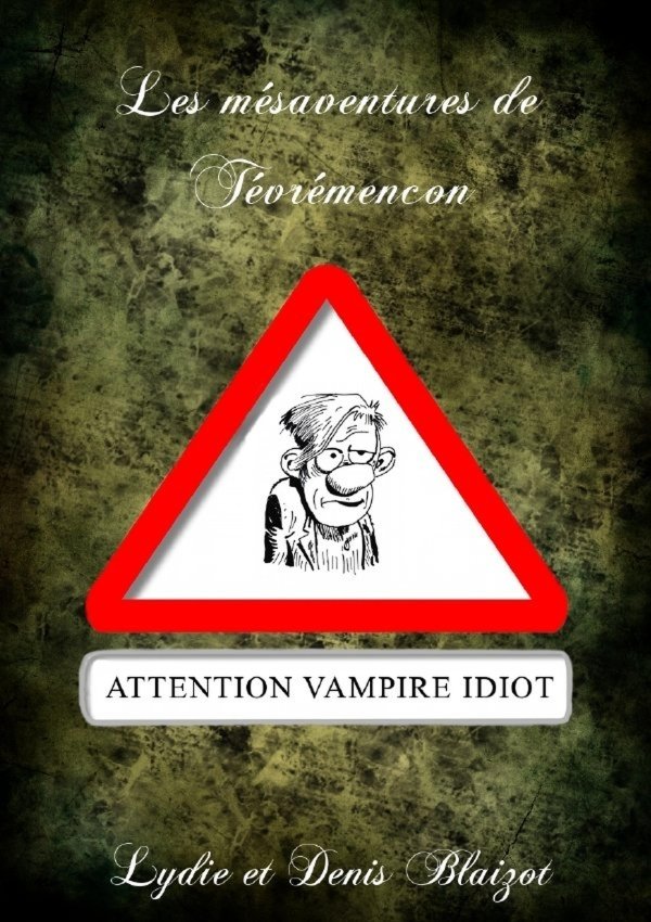 Les mésaventures de Tévrémencon