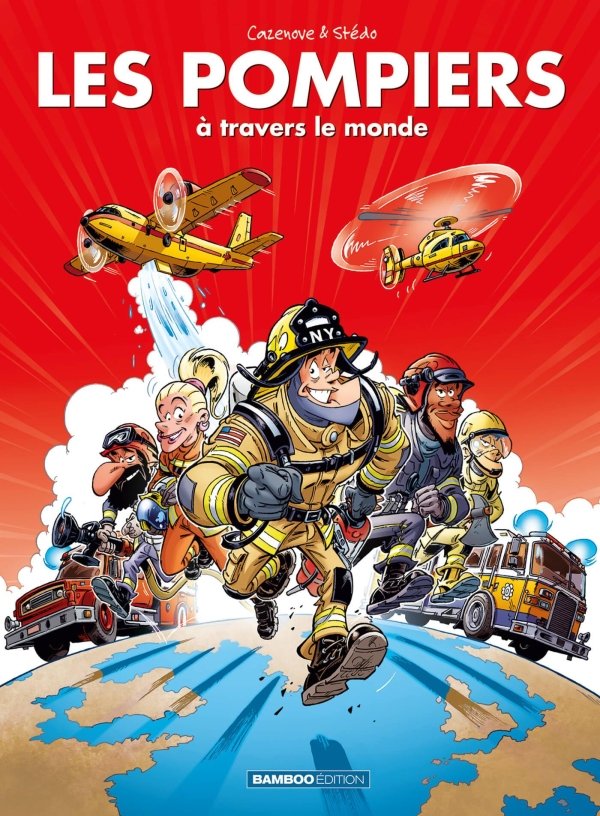 Les pompiers : à travers le monde
