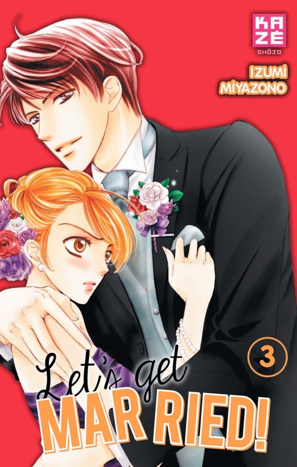 Let's Get Married! T03 - lets-get-married - manga-fr
