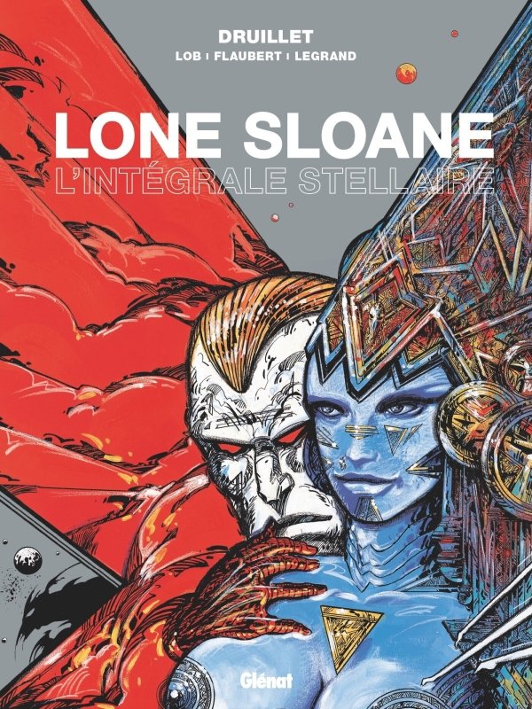 Lone Sloane - L'intégrale stellaire NE