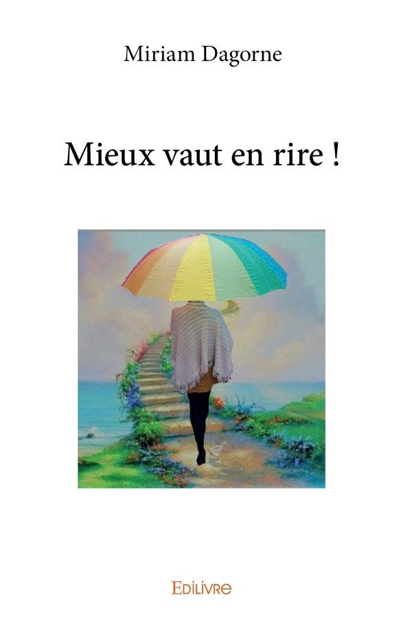 Mieux vaut en rire !
