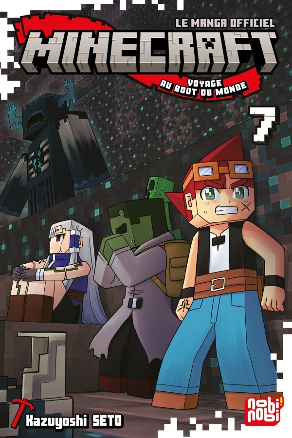 Minecraft, le manga authentique - Voyage au bout du monde T07