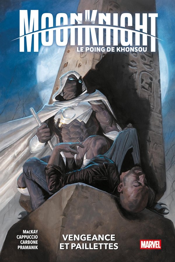 Moon Knight : Le Poing de Khonsou T01 : Vengeance et paillettes - Moon Knight