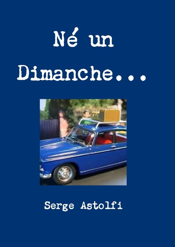 Né un Dimanche...