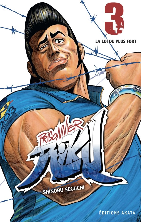 Prisonnier Riku - tome 3 La loi du plus fort
