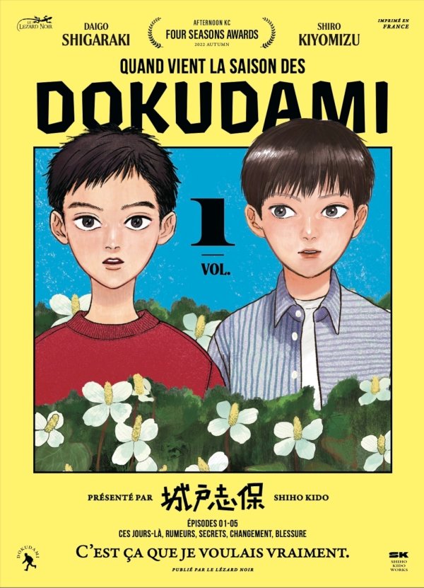 QUAND VIENT LA SAISON DES DOKUDAMI VOL.1