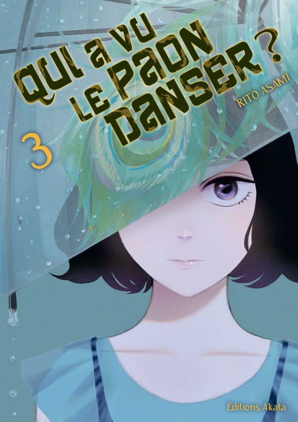 Qui a vu le paon danser ? - Tome 03