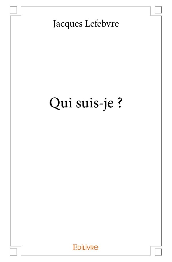 Qui suis-je ?