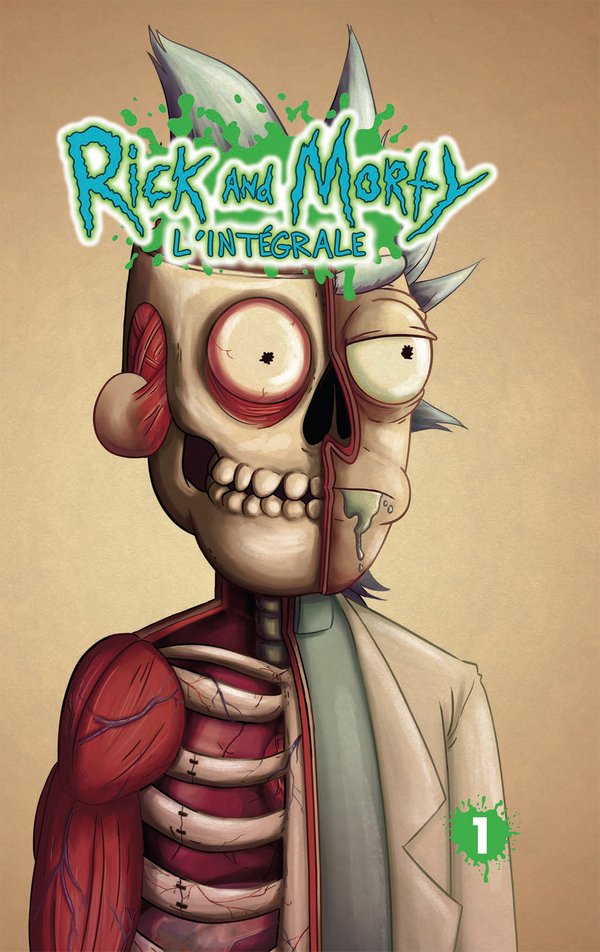 Rick & Morty : L'Intégrale T1 - Rick & Morty