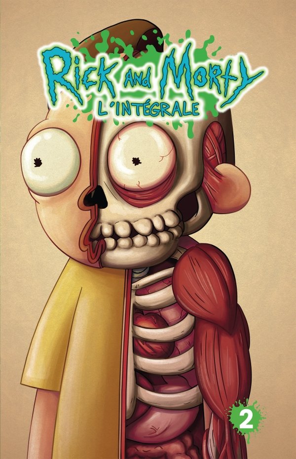 Rick & Morty : L'Intégrale T2 - Rick & Morty