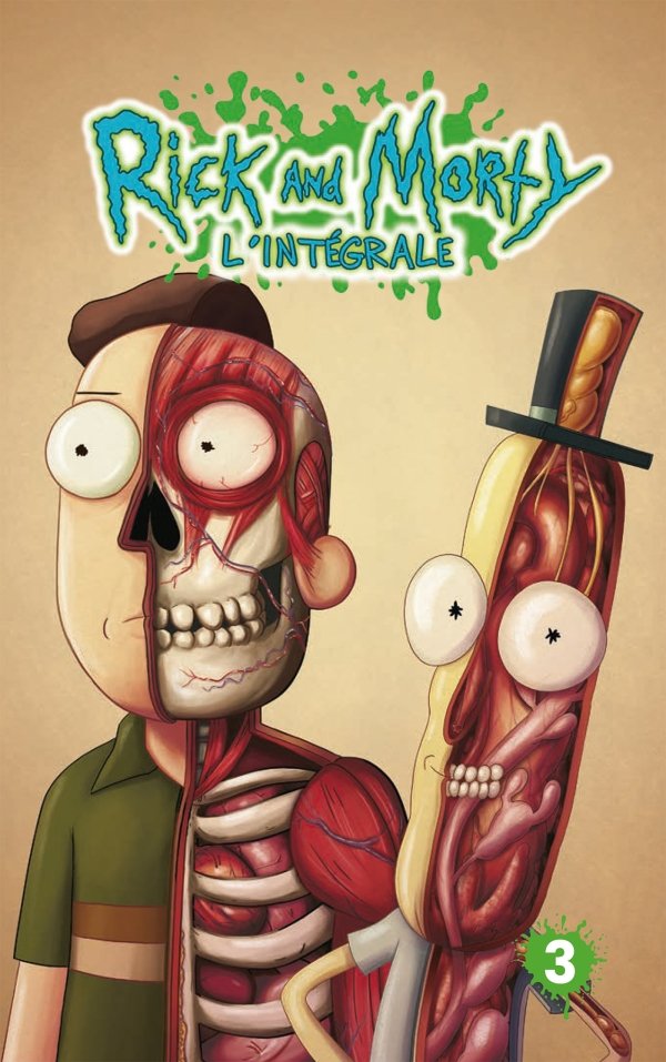 Rick & Morty : L'Intégrale T3 - Rick & Morty