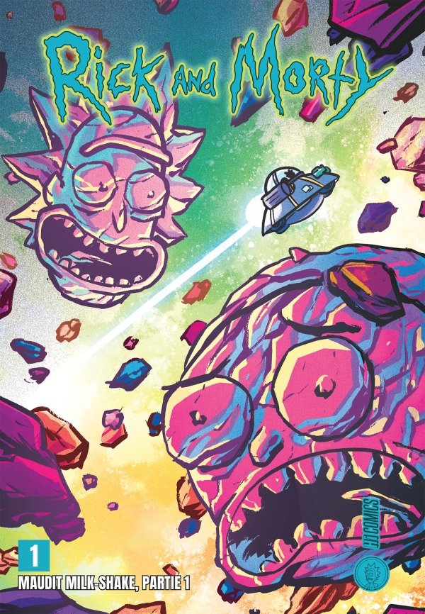 Rick & Morty Maudit milk-shake T01 - Rick & Morty