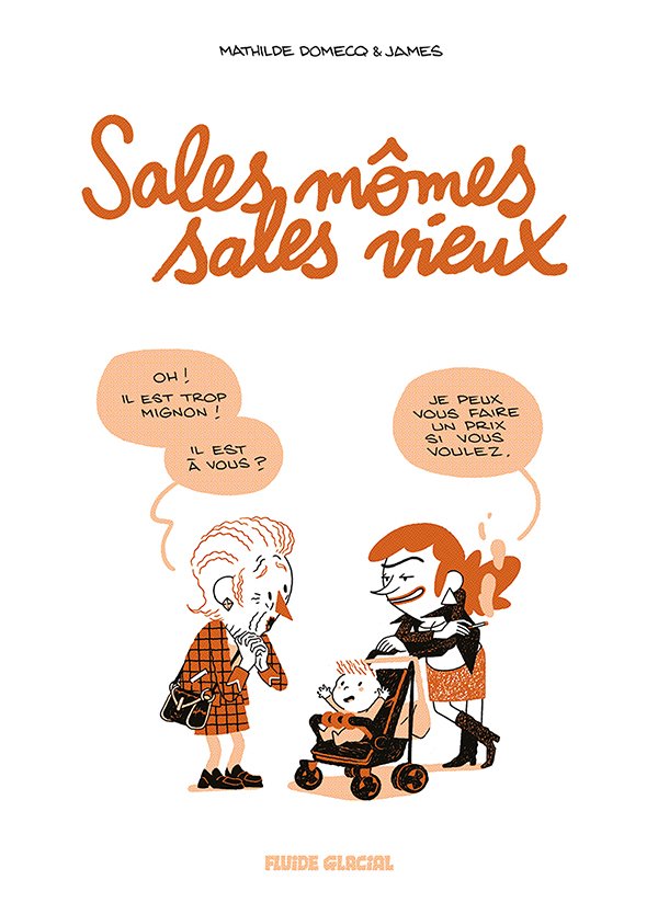Sales mômes, sales vieux - tome 01