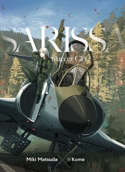 Sarissa of Noctilucent Cloud T09 - sarissa-of-noctilucent-cloud - manga-fr