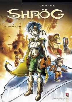 Shrög - Tome 01