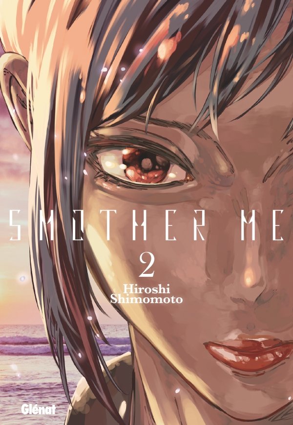 Smother Me - Tome 02 - smother-me - manga-fr