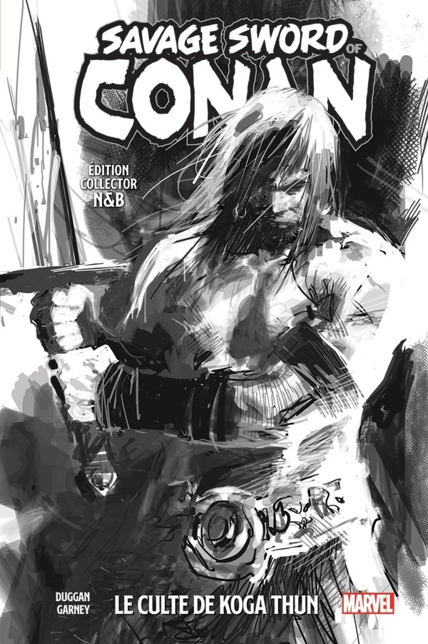 The Savage Sword of Conan T01 (Ed. collector N&B) - The Savage Sword of Conan
