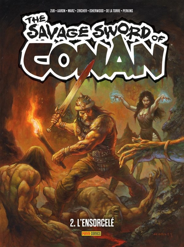 The Savage Sword of Conan T02 : L'ensorcelé - The Savage Sword of Conan
