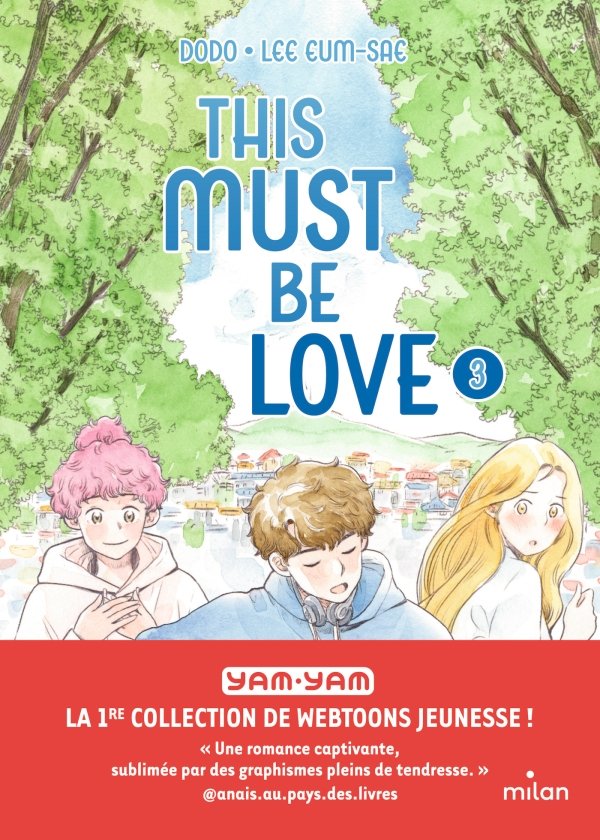 This must be love, Tome 03