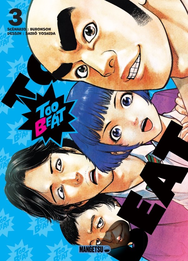 Too Beat T03 - too-beat - manga-fr