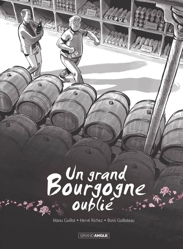 Un grand Bourgogne oublié - vol. 01 - histoire complète - nouvelle édition
