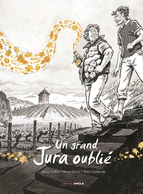Un grand Jura oublié - vol. 02 - histoire complète - nouvelle édition